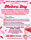 Mothers Day - Perfume Making & Flowers