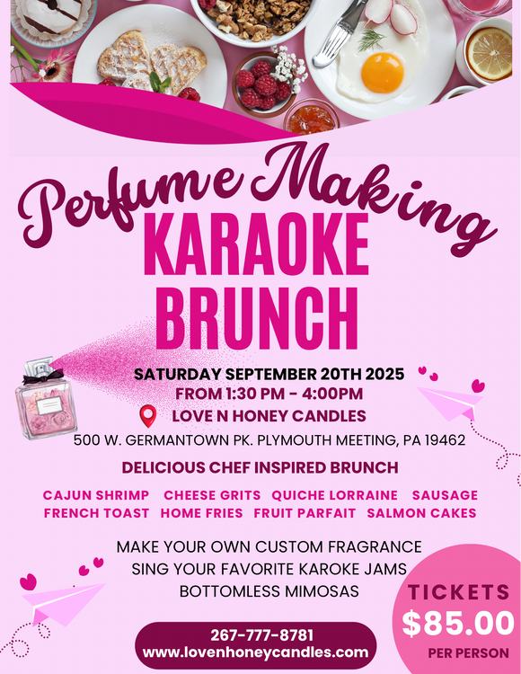 Brunch N Pour: Perfume Making and Karoke Brunch